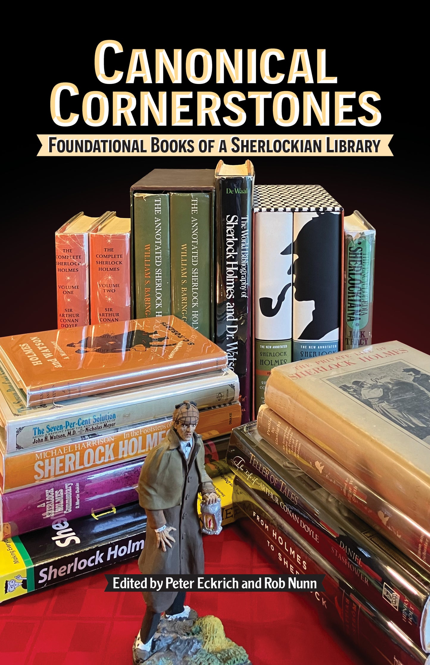 Canonical Cornertones: Foundational Books of a Sherlockian Library